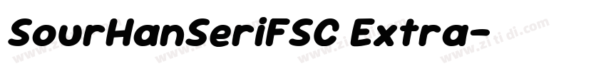 SourHanSeriFSC Extra字体转换 SourHanSeriFSC Extra字体转换